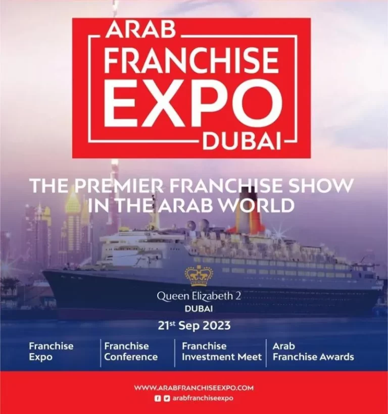 Arab Franchise Expo 2023 set for September 21 in Dubai at the iconic venue of Queen Elizabeth II